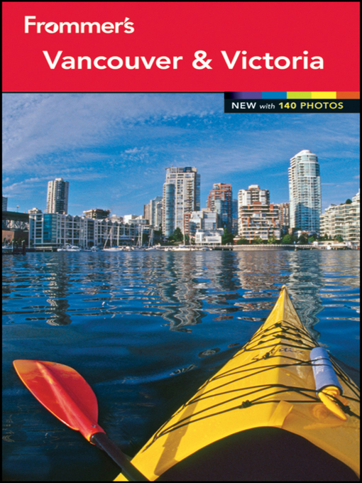 Title details for Frommer's Vancouver and Victoria by Chris McBeath - Available